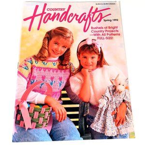 Country Handcrafts April May 1992 30 Various Craft Projects 68 Pages